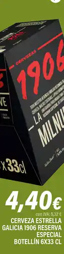 Cash Ifa ESTRELLA GALICIA Cerveza1906 reserva especial botellín oferta