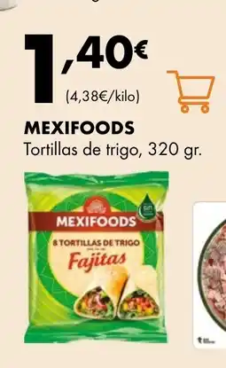 Supermercados Lupa MEXIFOODS Tortillas de trigo oferta