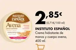 Supermercados Lupa INSTITUTO ESPAÑOL Crema hidratante de manos y cuerpo avena oferta