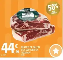 E.Leclerc AZUAGA Centro de paleta de cebo ibérica oferta