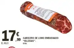E.Leclerc IGLESIAS Cabecero de lomo embuchado oferta