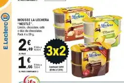 E.Leclerc NESTLE Mousse la lechera oferta