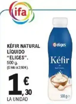 E.Leclerc ELIGES Kéfir natural líquido oferta
