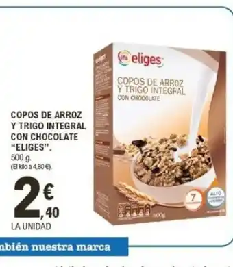 E.Leclerc ELIGES Copos de arroz y trigo integral con chocolate oferta