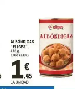 E.Leclerc ELIGES Albóndigas oferta