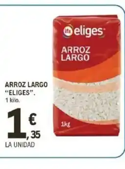 E.Leclerc ELIGES Arroz largo oferta
