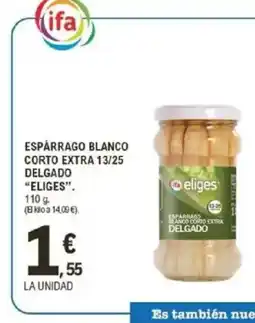 E.Leclerc ELIGES Espárrago blanco corto extra 13/25 delgado oferta