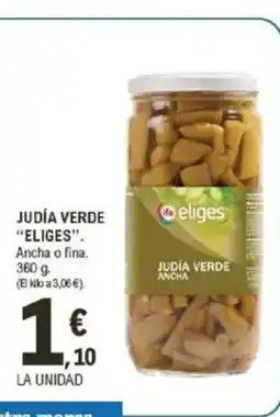 E.Leclerc ELIGES Judía verde oferta