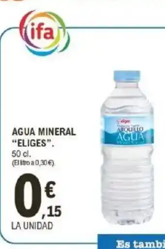 E.Leclerc ELIGES Agua mineral oferta