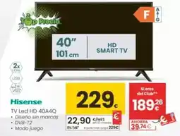 Eroski Hisense - tv led hd 40a4q oferta