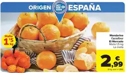 Carrefour Mandarina Carrefour El Mercado oferta