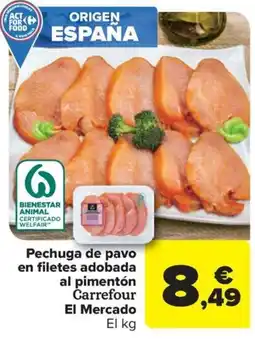 Carrefour Pechuga de pavo en filetes adobada al pimentón Carrefour El Mercado oferta