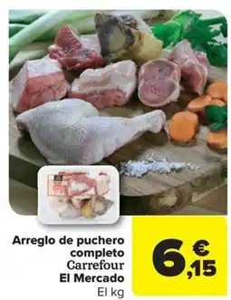 Carrefour Arreglo de puchero completo Carrefour El Mercado oferta
