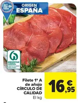 Carrefour CÍRCULO DE CALIDAD Filete 1ª A de añojo oferta