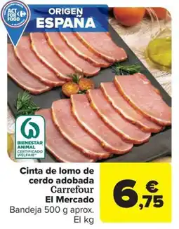 Carrefour Cinta de lomo de cerdo adobada Carrefour El Mercado oferta