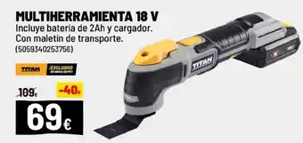 Brico Depôt TITAN Multiherramienta 18 v oferta