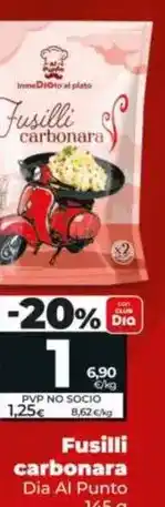 Dia Dia al punto - fusilli carbonara oferta