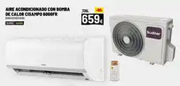 Brico Depôt Aire acondicionado con bomba de calor cisampo 6000fr oferta