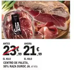 E.Leclerc Duroc - centro de paleta 50% raza duroc oferta