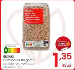 Eroski Eroski - lenteja roja crimson oferta