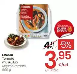 Eroski Eroski - mejillon tomate oferta