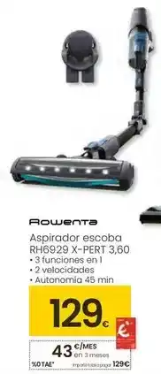 Eroski Rowenta - aspirador escoba rh69299 x-pert 3,60 oferta
