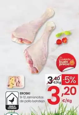 Eroski Eroski - 9-12 jamoncitos de pollo oferta