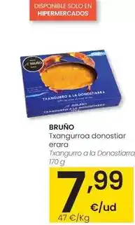 Eroski Bruño - txangurro a la donostiarra oferta