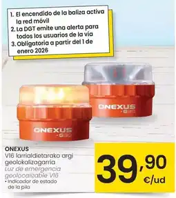 Eroski Onexus - luz de emergencia geolocolzabile v16 oferta