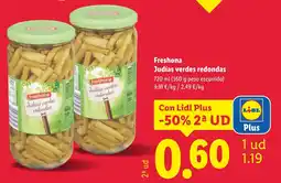 Lidl FRESHONA Judias verdes redondas oferta