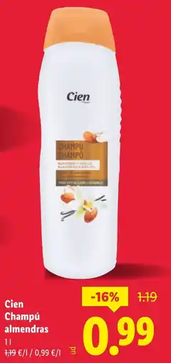 Lidl CIEN Champú almendras oferta