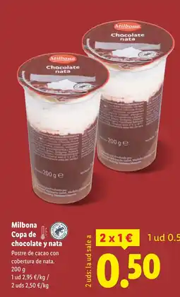 Lidl MILBONA Copa de chocolate y nata oferta