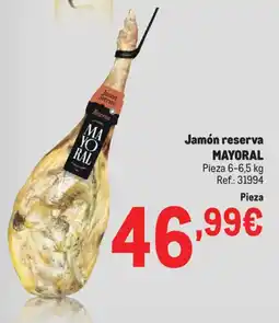 Makro MAYORAL Jamón reserva oferta