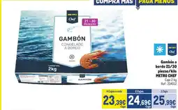 Makro METRO CHEF Gambón a bordo 21/30 piezas/kilo oferta