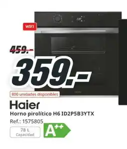 MediaMarkt HAIER Horno pirolítico H6 ID2P5B3YTX oferta
