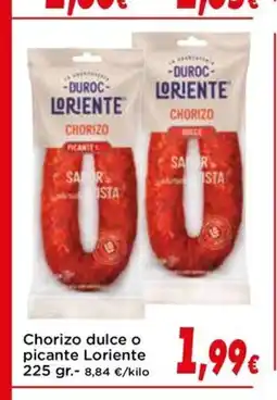 Proxi LORIENTE Chorizo dulce o picante oferta