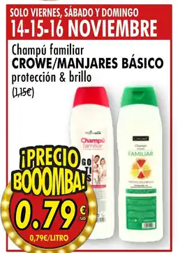 Spar Express CROWE/MANJARES BÁSICO Champú familar protección & brillo oferta
