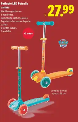 Lidl Patinete LED Patrulla canina oferta