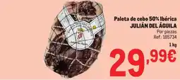 Makro JULIÁN DEL ÁGUILA Paleta de cebo 50% Ibérica oferta