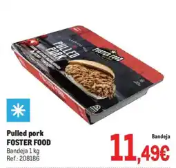 Makro FOSTER FOOD Pulled pork oferta