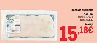 Makro MARTIKO Bacalao ahumado oferta