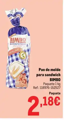 Makro BIMBO Pan de molde para sandwich oferta