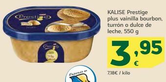 HiperDino Kalise prestige plus vainilla bourbon, turrón o dulce de leche oferta