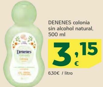 HiperDino Denenes colonia sin alcohol natural oferta