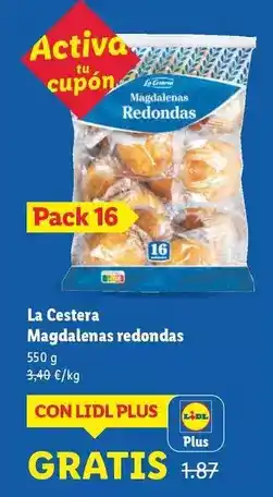 Lidl Activa - la cestera magdalenas redondas oferta