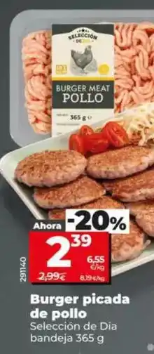 Dia Seleccion de dia - burger picada de pollo oferta