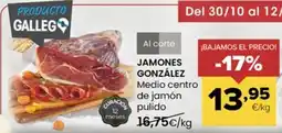 Autoservicios Familia JAMONES GONZÁLEZ Medio centro de jamón oferta