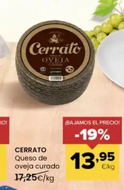 Autoservicios Familia CERRATO Queso de oveja curado oferta