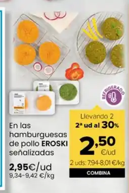 Autoservicios Familia EROSKI En las hamburguesas de pollo oferta