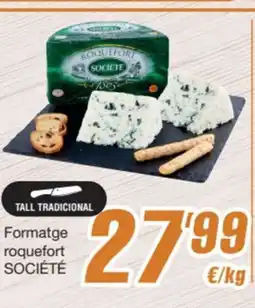 SPAR Fragadis SOCIÉTÉ formatge roquefort oferta